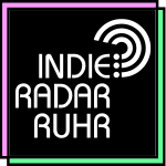 Indie Radar Ruhr